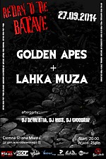 Return To The Batcave: Lahka Muza + Golden Apes