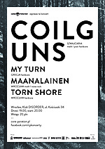 Coilguns / My Turn / Maanalainen / Torn Shore
