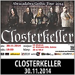Abracadabra Gothic Tour 2014 (Closterkeller / Rosarian)
