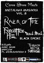 Metalowa Masakra vol. 8: RIVER OF TIME / FORGOTTEN HILL / DEAD MIND / BLACK SMOKE