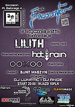 Music Encounter Event (Lilith / Hot Rain / OOXOO / Bunt Maszyn)