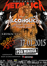 Noc Fanów Metallica: Alcoholica / Genocyde / Paradise Wreck