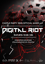 DIGITAL RIOT XVII: Castle Party 2015 Official Warm-Up