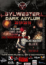 Sylwester Dark Asylum 2015/16