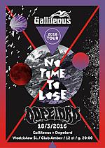  Gallileous + Dopelord - No Time To Lose Tour 2016