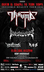 Invisible Reality Tour 2016 - Trauma, Insidius, Fanthrash, Razor of Death.