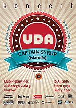 UDA + Captain Syrup (Islandia) – Piękny Pies, Kraków