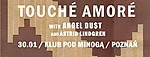 Touche Amore / Angel Du$t