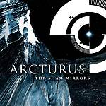 Arcturus, The Sham Mirrors, Aspera Hiems Symfonia, La Masquerade Infernale, Disguised Masters, Ihsahn, Garm, Trickster G. Rex, Sverd  