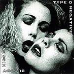 Type O Negative, Peter Steele, Bloody Kisses