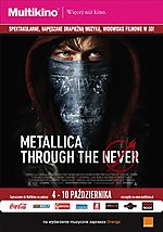 Metallica, Metallica: Through the Never, Multikino