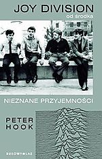 Peter Hook, Joy Division od środka, Joy Division, post punk
