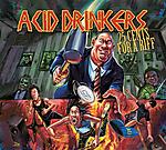 Acid Drinkers, 25 Cents For a Riff, metal, heavy metal