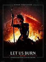 Within Temptation, Let Us Burn - Elements, Hydra live in concert, Hydra, symphonic metal, symphonic rock