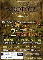 2nd Wrotycz Festival, Wrotycz Records, Dernière Volonté, O Paradis, Svartsinn, The Devil and The Universe, Haven, Hubert Wińczyk, ambient, ritual, dark ambient, industrial, folk