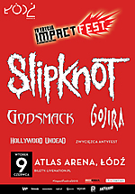 Impact Festival 2015, Impact Festival, Slipknot, Godsmack, Hollywood Undead, Gojira, One, Lion Shepherd, DJ Kebs