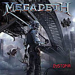 Megadeth, Dystopia, Dave Mustaine, Thrash Metal