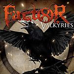 Factor 8, The Valkyries, rock, metal