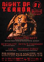 Night Of Terror, Det Gamle Besatt, Bestiality, Devil's Emissary, Lęk, Satanic Force, black metal