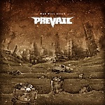 Prevail, death metal, War Will Reign, metalcore, groove metal