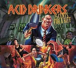 Acid Drinkers, 25 Cents For A Riff, metal, La Part Du Diable, rock, Dirty Money. Dirty Tricks, Jankiel, Strip Tease