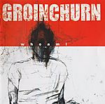 Whoami, Groinchurn, Fink, grindcore, Mad Lion Records, The Metal Archives