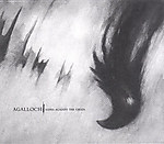 Agalloch, Ashes Against The Grain, The End Records, Grau Records, The Asian Alliance, doom metal, post rock