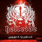 Goodbyes To Forever, Hellride, Fastball Music, acoustic metal, metal