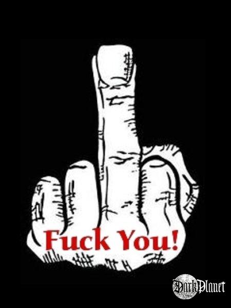 Fuck you
