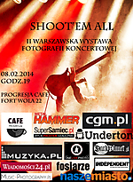 Shoot’em All – II Warszawska Wystawa Fotografii Koncertowej