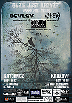 Gdzie Jest Krzyż? - Weekend Tour: Devilsy / Cień / Jarun