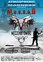 Atmospheric Summer Madness: M.O.S.S.A.D / Revolta / Męczenie Owiec