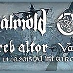 Cruachan / Skálmöld / Ereb Altor / Valkenrag