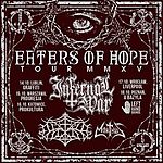 Eaters of Hope Tour MMXV (Infernal War / Outre / Morthus)