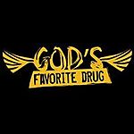 God's Favorite Drug