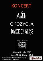 Ankh / Opozycja / Dance On Glass