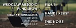 MelodicPunkShowFixUpHandsResistThisNoiseWrocaw