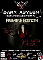 Dark Asylum Vol. 24 - Premiere Edition! (Częstochowa)