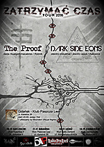 Dark Side Eons i The Proof na trasie "Zatrzymać czas 2016"