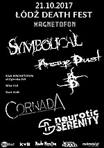 Łódź Death Fest: Symbolical / Arcane Dust / Cornada / Neurotic Serenity