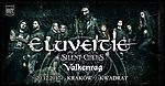 Eluveitie / Silent Circus / Valkenrag
