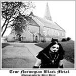 Peter Bester, True Norwegian Black Metal Peter Bester, True Norwegian Black Metal