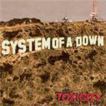 System Of A Down, Toxicity, alternative metal, nu-metal, post-core System Of A Down, Toxicity, alternative metal, nu-metal, post-core