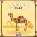 Camel, Mirage, hard rock, jazz, progressive rock Camel, Mirage, hard rock, jazz, progressive rock
