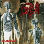 Death, Human, death metal, Schuldiner, Masvidal, DiGiorgio, Reinert