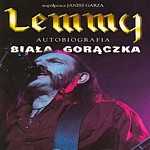 Lemmy Kilmister, Lemmy: Biała Gorączka, Jarosław Szubrycht, książka, literatura, Kagra Lemmy Kilmister, Lemmy: Biała Gorączka, Jarosław Szubrycht, książka, literatura, Kagra