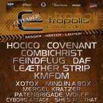 Hocico, Covenant, Combichrist, Feindflug, DAF, E-tropolis Festival, Columbiagelande, Berlin, Leæther Strip, KMFDM, Xotox, Mind.In.A.Box, Mergel Kratzer, Patenbrigade: Wolff, Cyborg Attack, She's All That