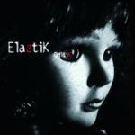 Elastik, Critik, HORROR 4o4, Electro Industrial, Electro Pop, Electronica, Minimal, Dub