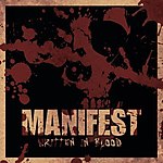 Manifest, Written In Blood, groove, hardcore, death core, thrash metal, death metal Manifest, Written In Blood, groove, hardcore, death core, thrash metal, death metal