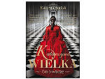 Ewa Stachniak, Katarzyna Wielka. Gra o władzę, Znak, Wydawnictwo Znak, biografia, historia Ewa Stachniak, Katarzyna Wielka. Gra o władzę, Znak, Wydawnictwo Znak, biografia, historia